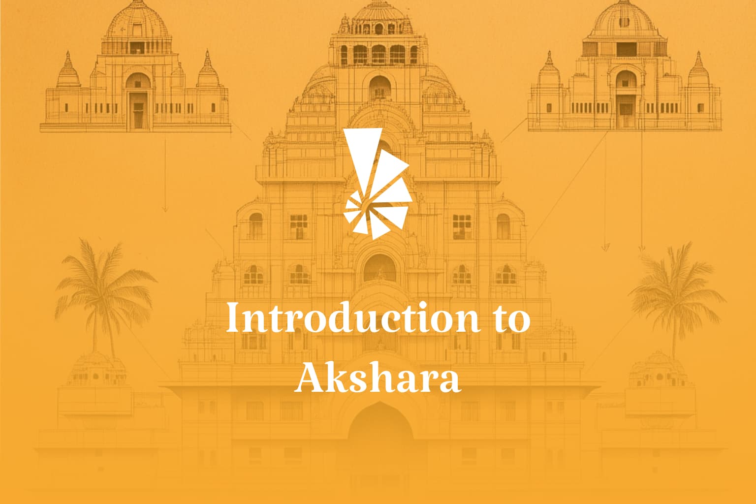 Introduction to Akshara